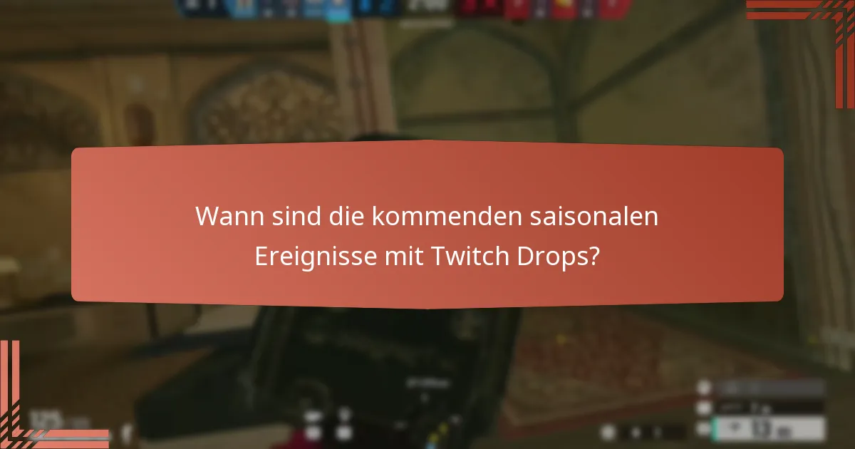 Wie kann ich meine Twitch Drops-Belohnungen beanspruchen?