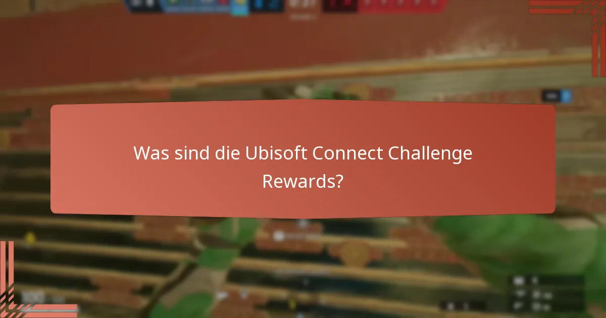 Wie funktionieren Gemeinschaftsherausforderungen in Ubisoft Connect?