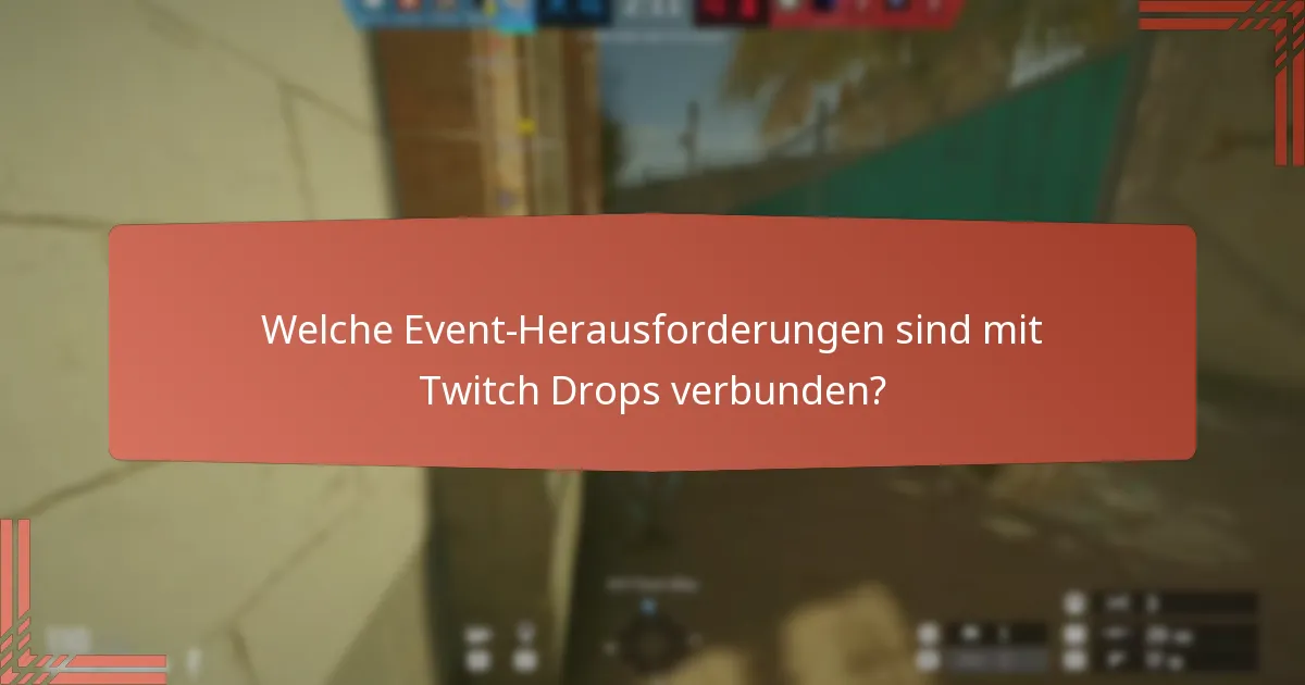 Wie können Twitch Drops dazu führen, In-Game-Währung zu verdienen?