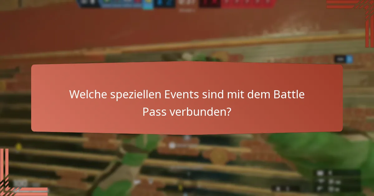 Wie beeinflusst der Battle Pass das Gameplay?