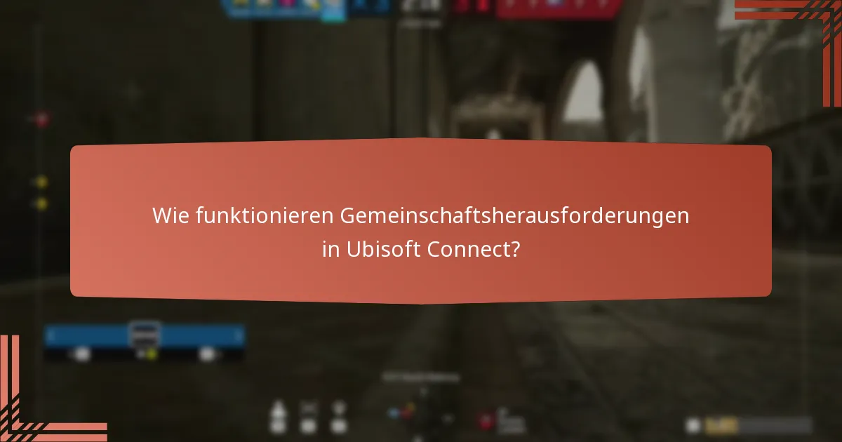 Wie nimmt man an Ubisoft Connect-Herausforderungen teil?