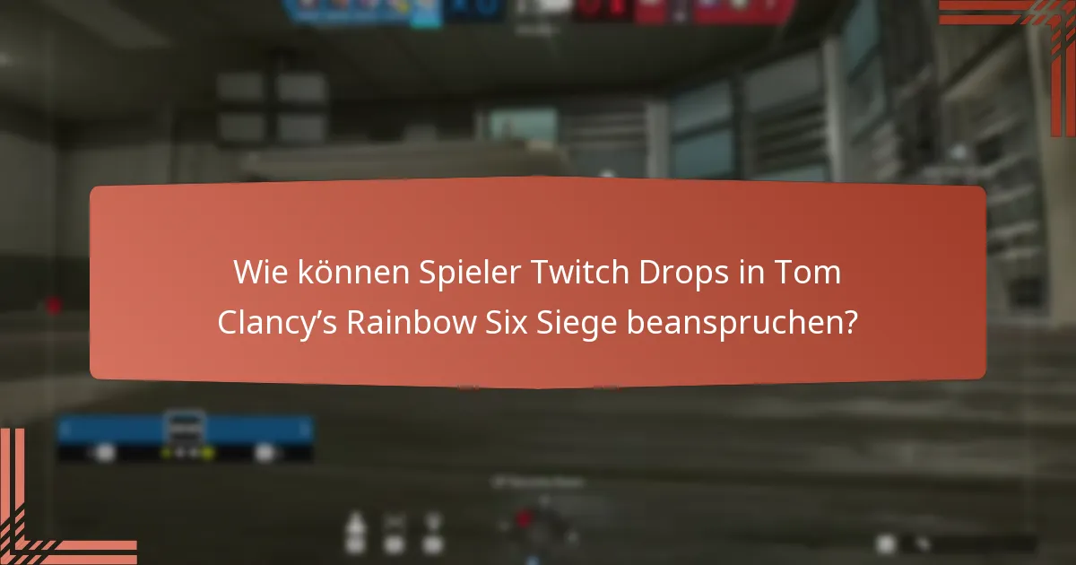 Wie verbessert das Engagement der Community die Belohnungen von Twitch Drops?