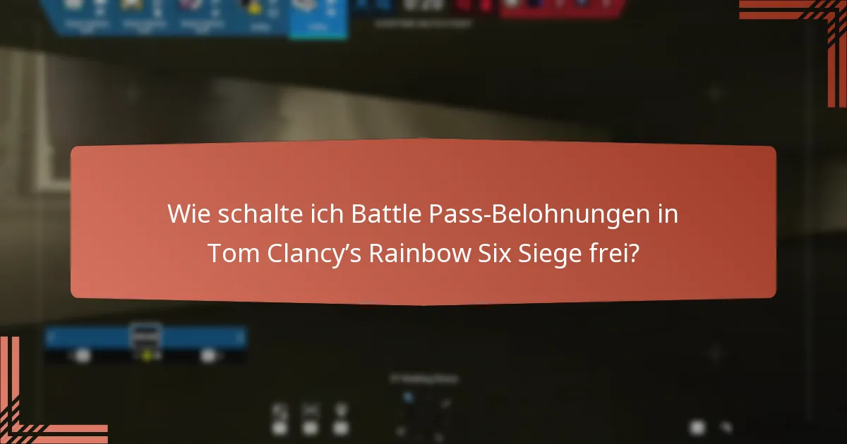 Welche Strategien können mein Battle Pass-Erlebnis verbessern?